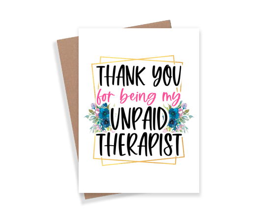 Unpaid Therapist 4x6 Card