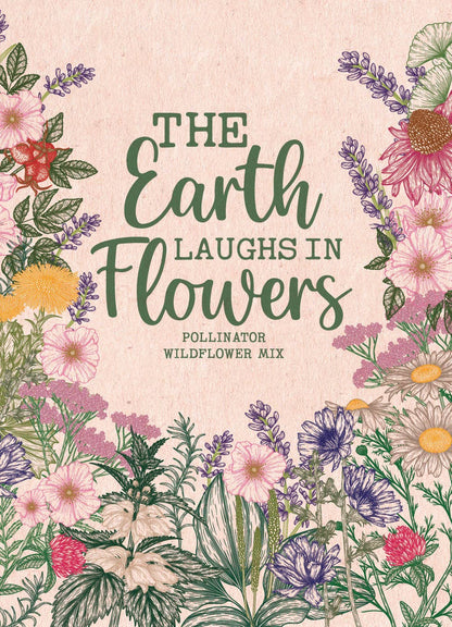 The Earth Laughs in Flowers Wildflower Mix Seed Packets