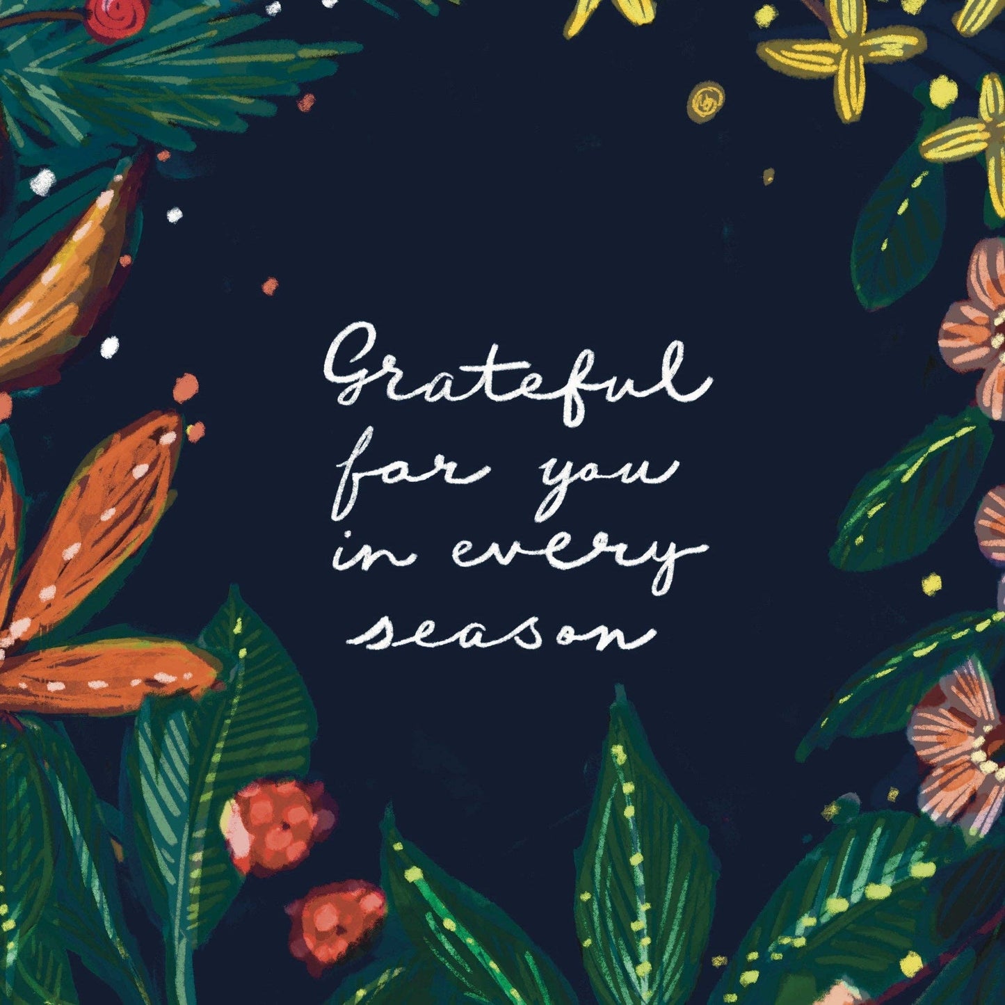 Grateful for You in Every Season — Love, Thank You Card