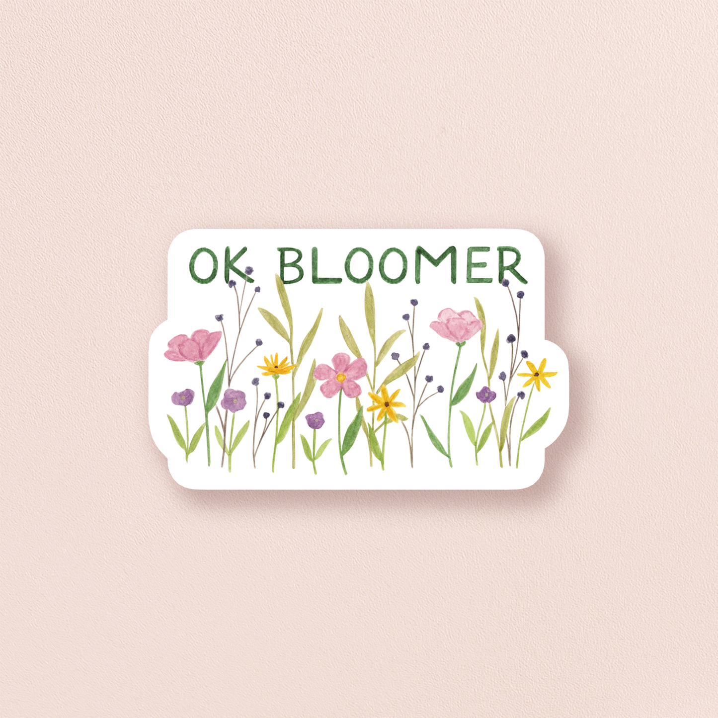 Ok Bloomer — Flower Pun Feminist Sticker