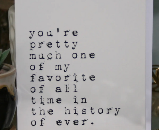 Favorite Person 4x6 Card