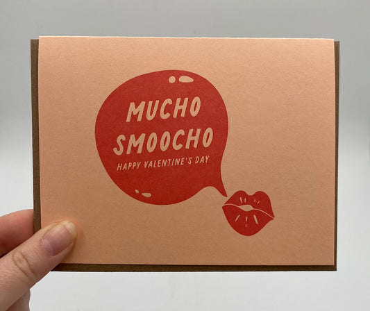 Mucho Smoocho 4x6 Card