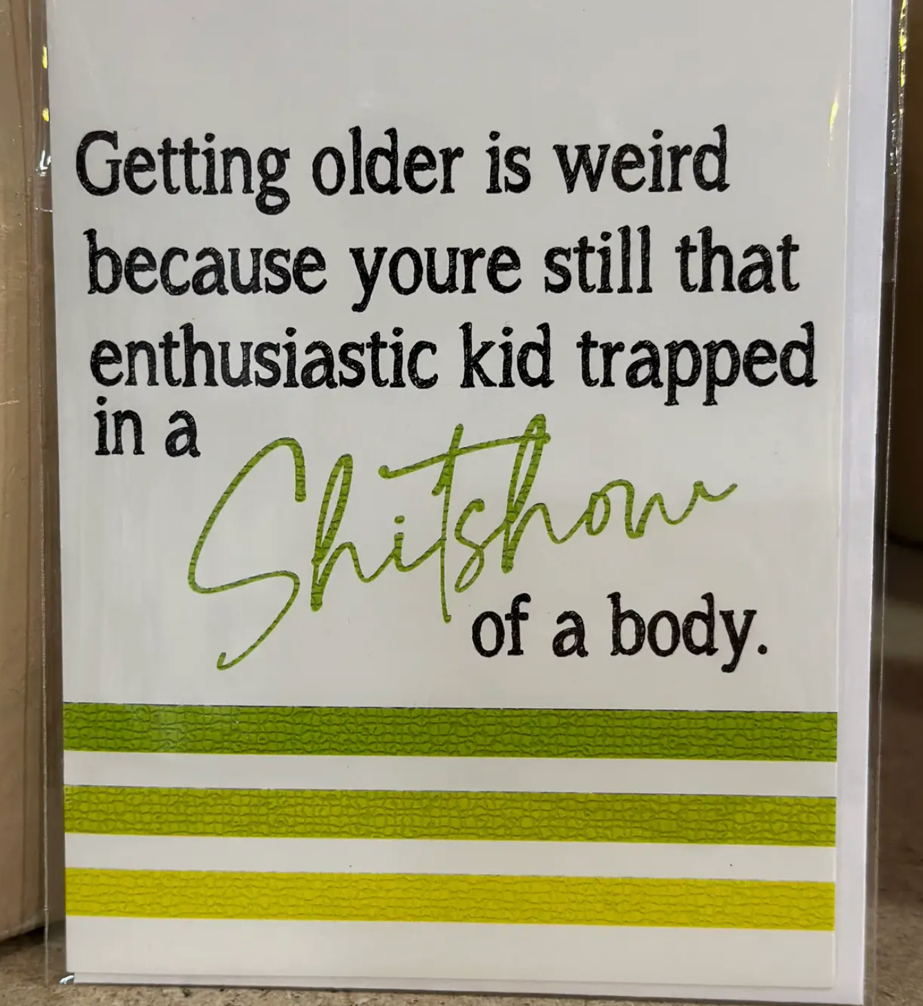 Getting old is weird 4x6 Card