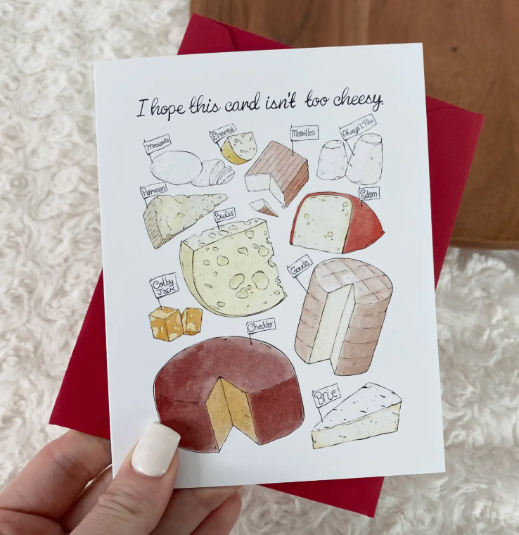 Cheesy 4x6 Card