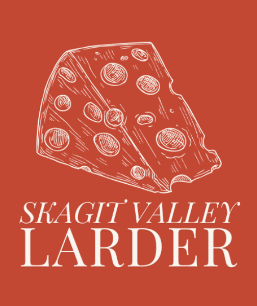 Skagit Larder + bLoom 4/24 6-8PM