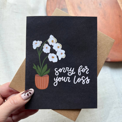 "Sorry for your loss" Sympathy Card