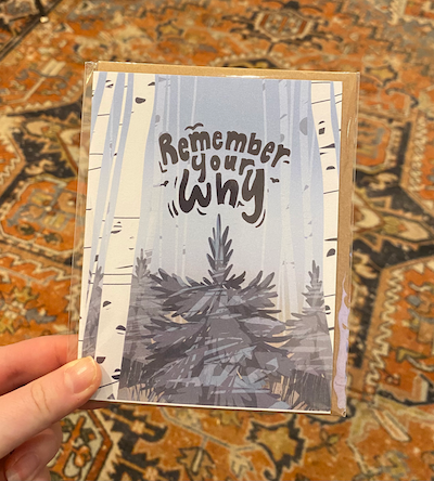 Remember Your Why 4x6 Card